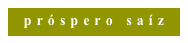 próspero saíz